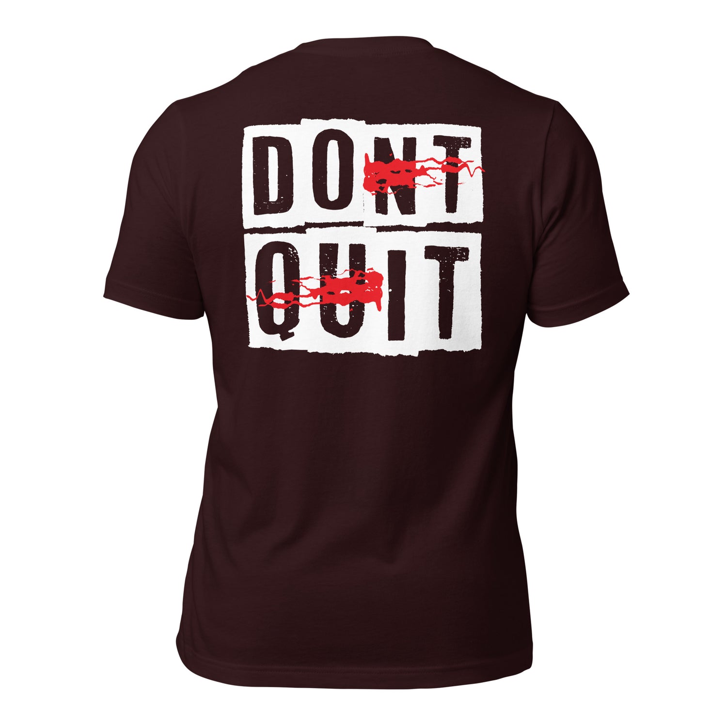 Dont Quit Tee