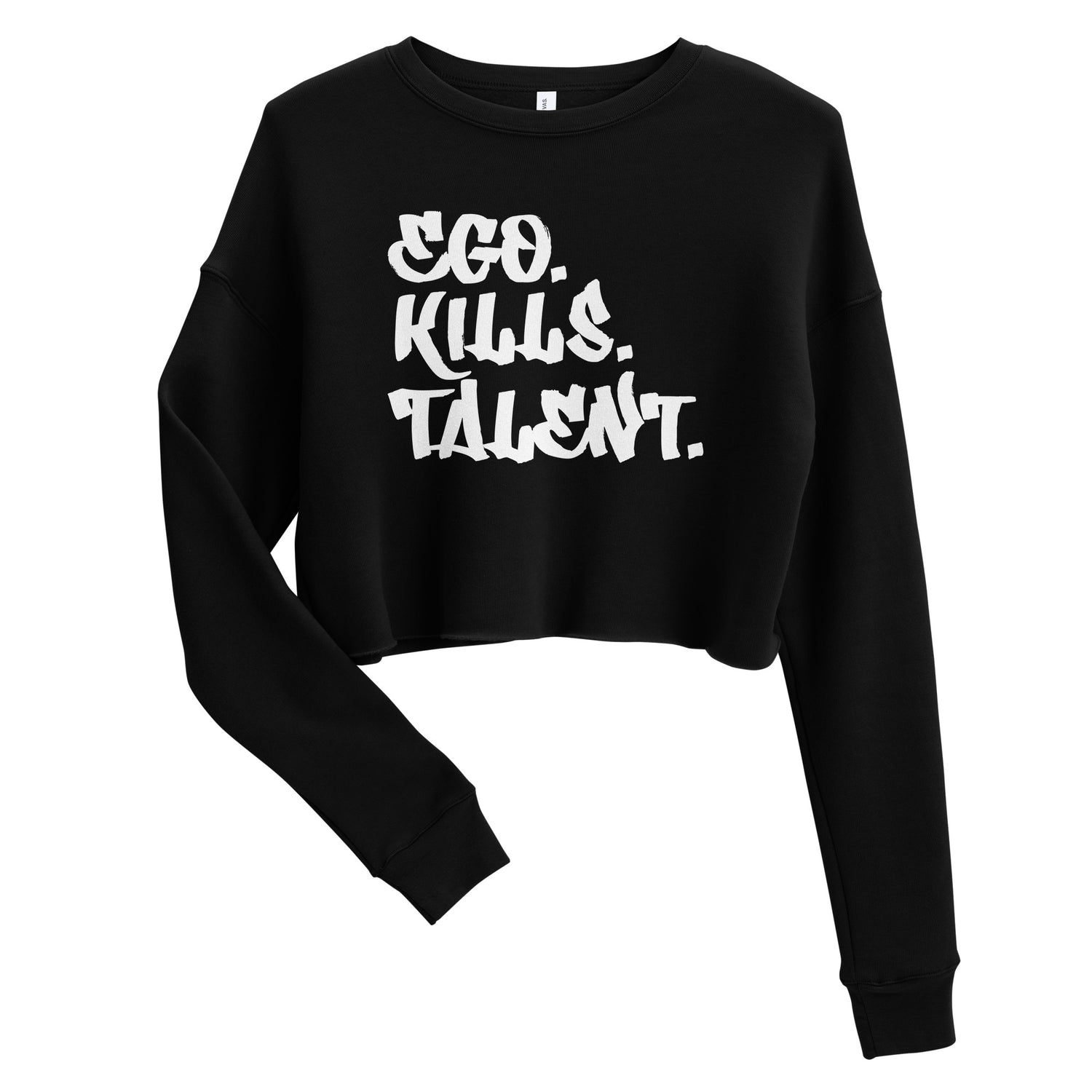 Ego Kills Talent Crop Sweatshirt