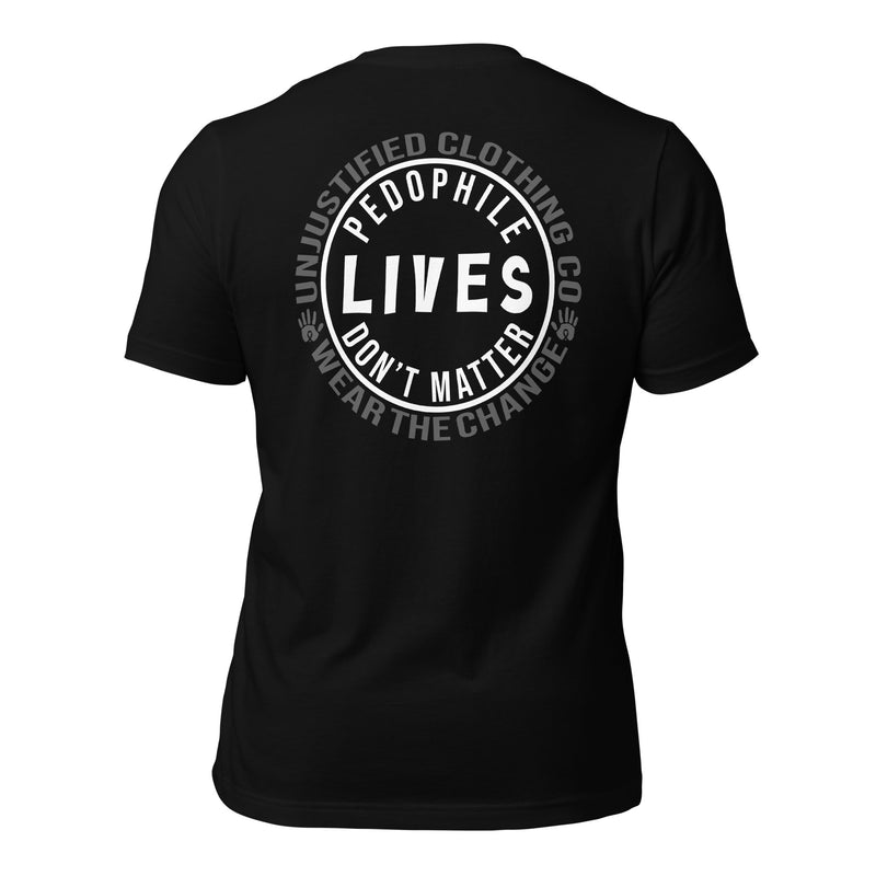 Pedo Lives Dont Matter Tee