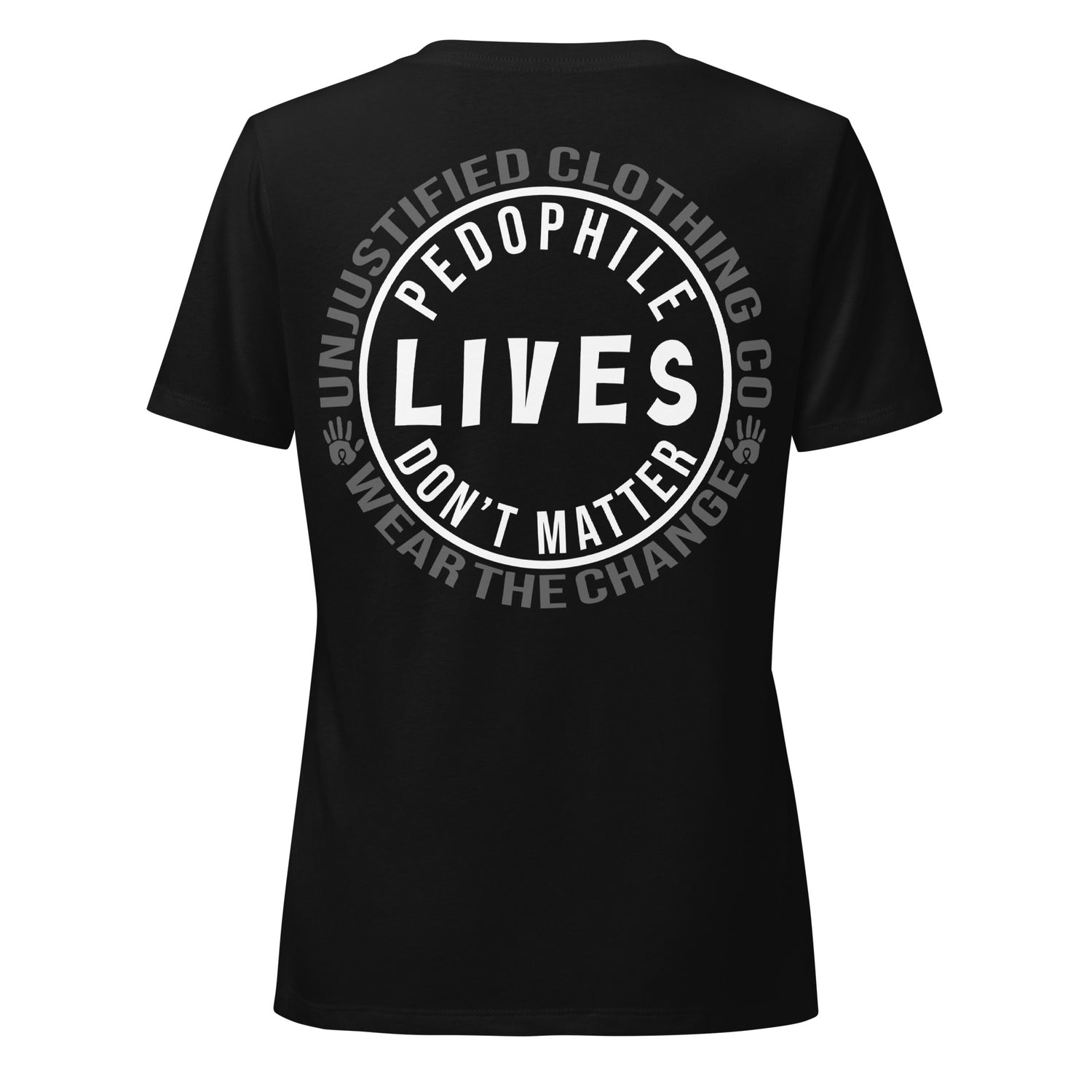 Pedo Lives Don't Matter Womens Tee